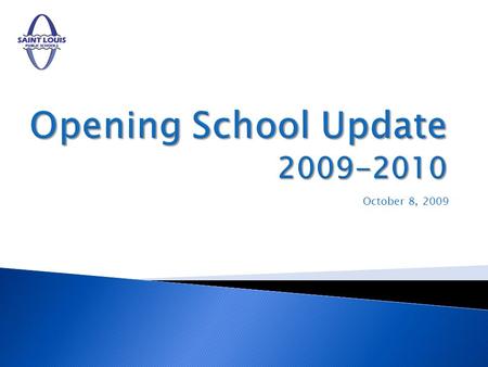 October 8, 2009. Overview Staffing Staffing Enrollment Enrollment Building Capacity Building Capacity Nurses Nurses.