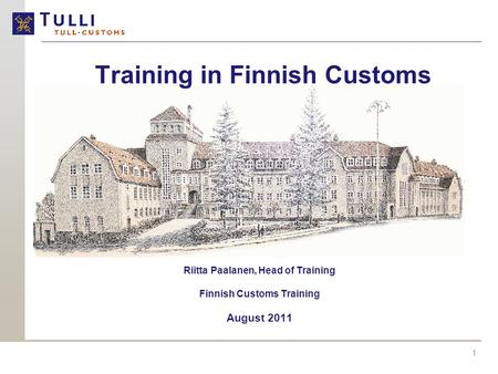 Training in Finnish Customs