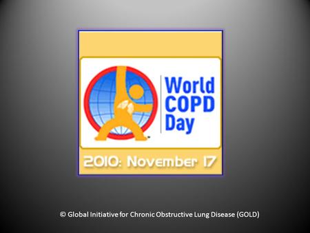 © Global Initiative for Chronic Obstructive Lung Disease (GOLD)