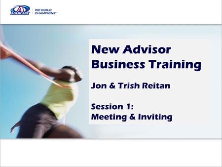 New Advisors - Business Training Series