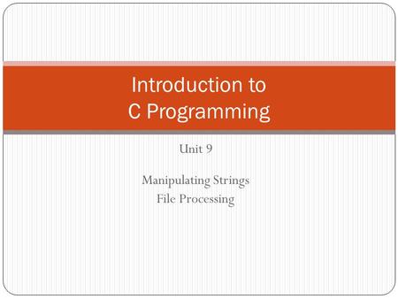 Introduction to C Programming