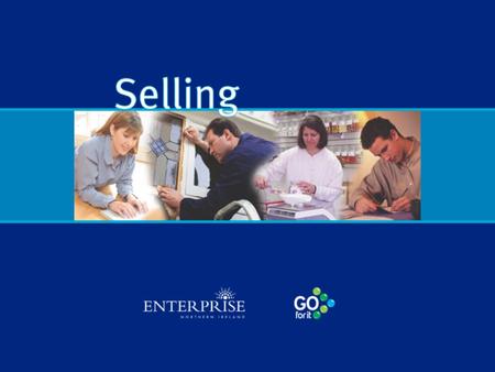 The Selling Process - 3 Stages