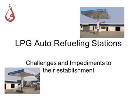 LPG Auto Refueling Stations