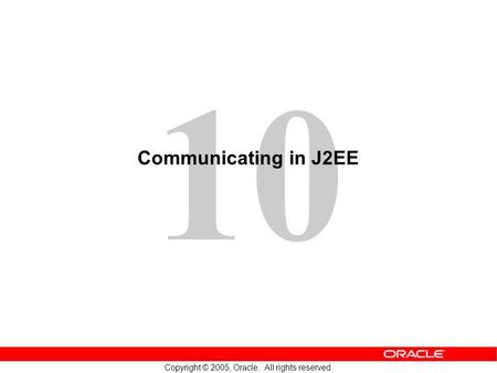 Communicating in J2EE.