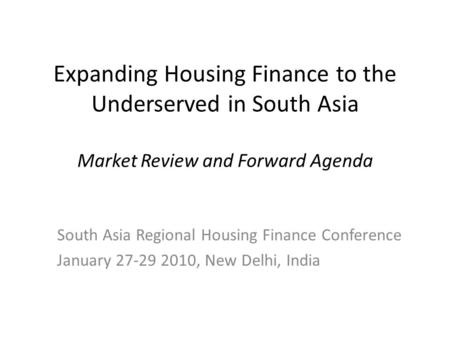 South Asia Regional Housing Finance Conference