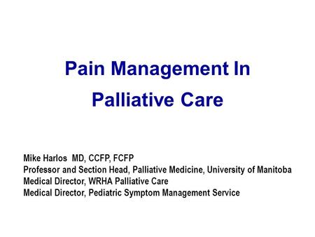 Pain Management In Palliative Care