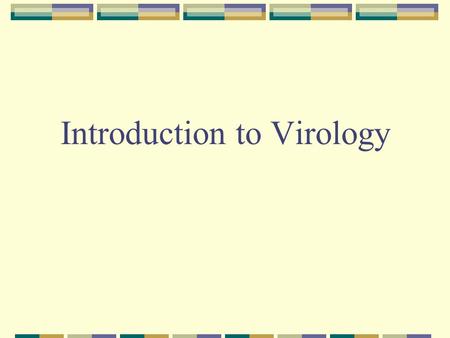 Introduction to Virology