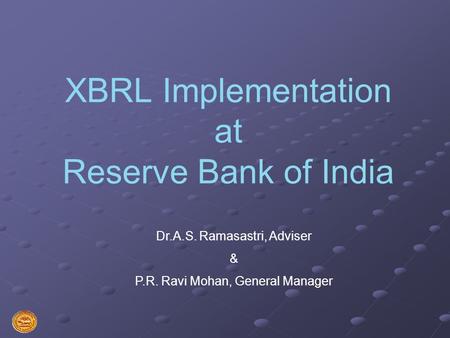 XBRL Implementation at Reserve Bank of India