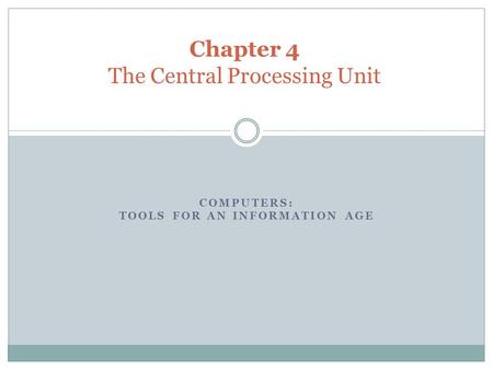 Chapter 4 The Central Processing Unit