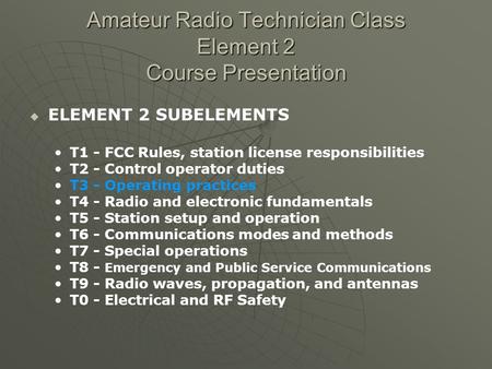 Amateur Radio Technician Class Element 2 Course Presentation