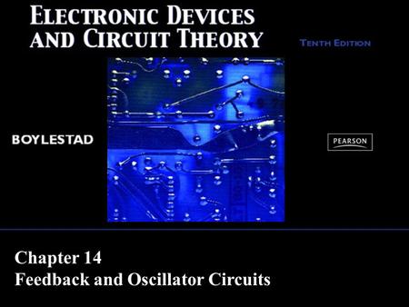 Chapter 14 Feedback and Oscillator Circuits