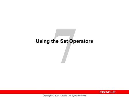 Using the Set Operators