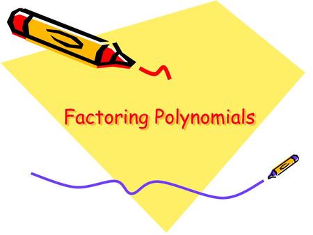 Factoring Polynomials