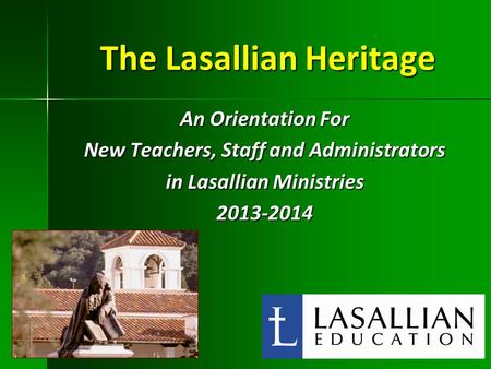 The Lasallian Heritage