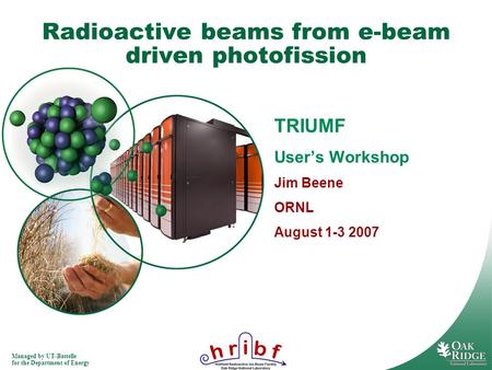 Radioactive beams from e-beam driven photofission