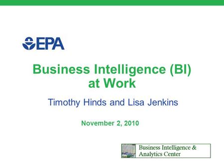 Business Intelligence (BI) at Work