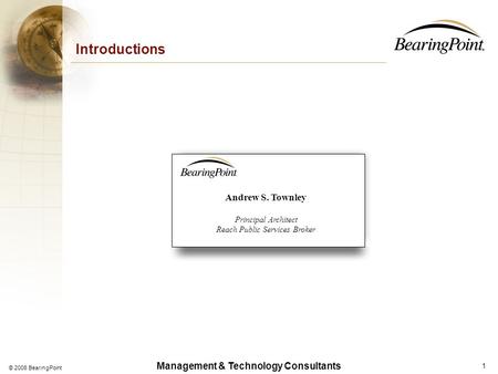 Management & Technology Consultants Service-Oriented Architectures for E-Government Connecting People and Public Services – The Irish Governments SOA Initiative.