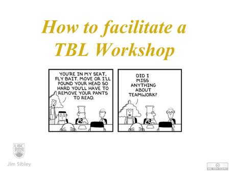 How to facilitate a TBL Workshop