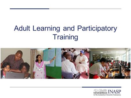 Adult Learning and Participatory Training