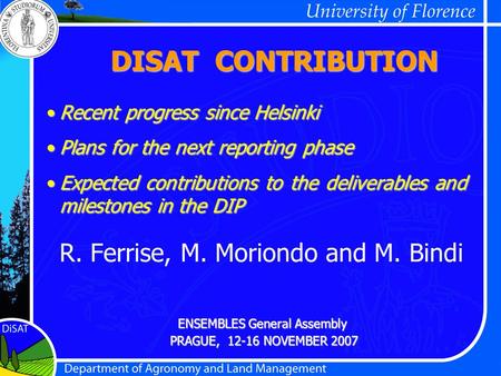 Recent progress since HelsinkiRecent progress since Helsinki Plans for the next reporting phasePlans for the next reporting phase Expected contributions.