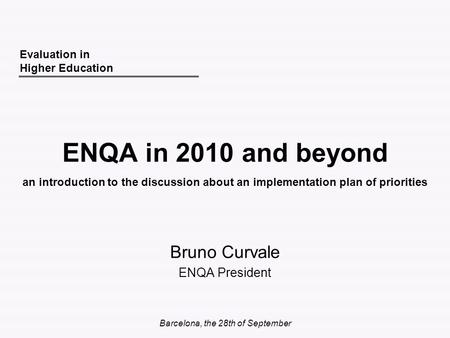 Bruno Curvale ENQA President