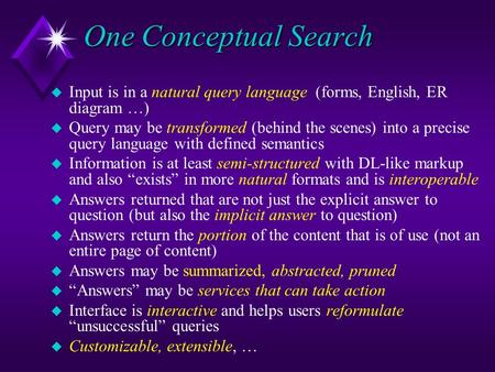 Ontology-enhanced retrieval (and Ontology-enhanced applications) Deborah L. McGuinness Associate Director and Senior Research Scientist Knowledge Systems.