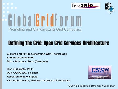 Defining the Grid: Open Grid Services Architecture