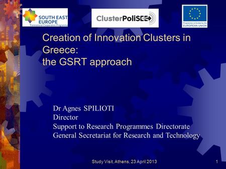 Creation of Innovation Clusters in Greece: the GSRT approach