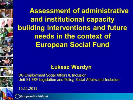 Assessment of administrative and institutional capacity