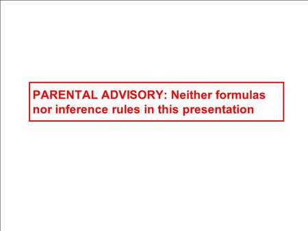 Copyright 2007 Digital Enterprise Research Institute. All rights reserved. www.deri.org SEMEDIA PARENTAL ADVISORY: Neither formulas nor inference rules.