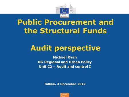 Public Procurement and the Structural Funds Audit perspective