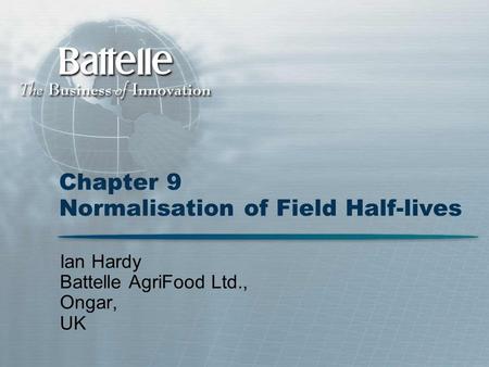 Chapter 9 Normalisation of Field Half-lives