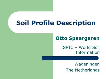 Soil Profile Description