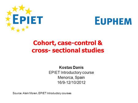 Cohort, case-control & cross- sectional studies