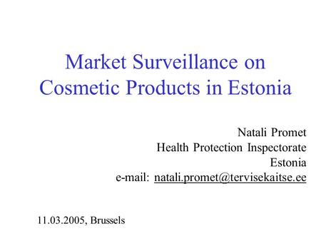 Market Surveillance on Cosmetic Products in Estonia