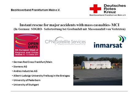 Instant rescue for major accidents with mass casualties- MCI