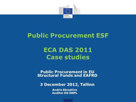 Public Procurement ESF ECA DAS 2011 Case studies