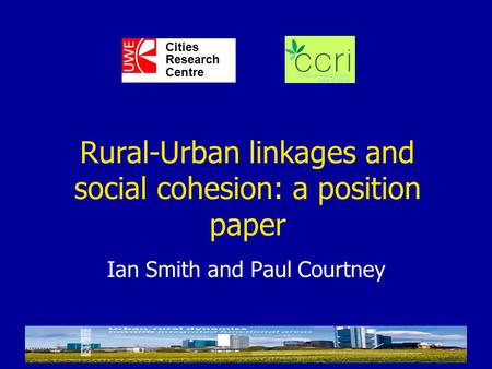 Rural-Urban linkages and social cohesion: a position paper