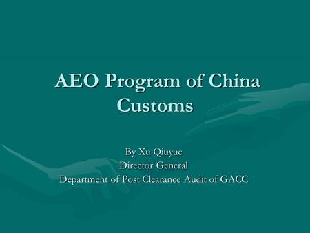 AEO Program of China Customs