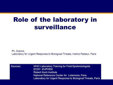 Role of the laboratory in surveillance