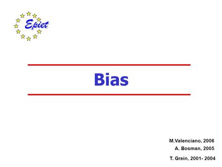 Bias M.Valenciano, 2006 A. Bosman, 2005 T. Grein, 2001- 2004.