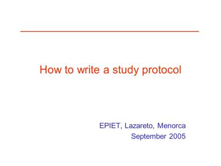 How to write a study protocol