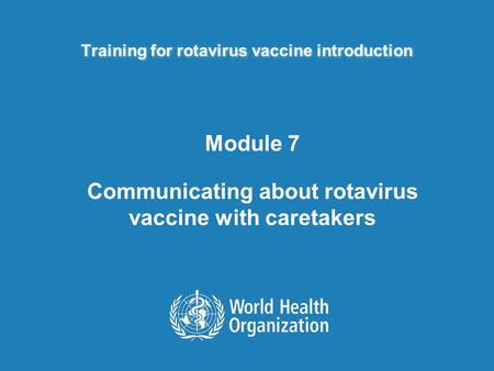 Training for rotavirus vaccine introduction