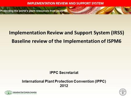 International Plant Protection Convention (IPPC) 2012