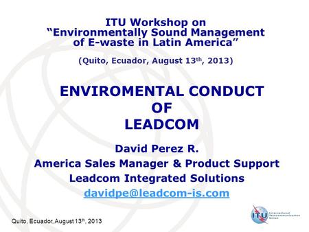 ENVIROMENTAL CONDUCT OF LEADCOM