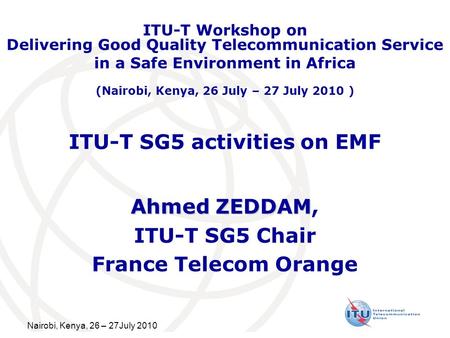 ITU-T SG5 activities on EMF