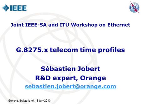 G.8275.x telecom time profiles