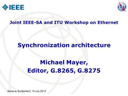 Synchronization architecture