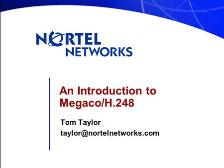 An Introduction to Megaco/H.248