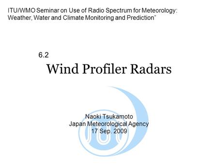 Naoki Tsukamoto Japan Meteorological Agency 17 Sep. 2009